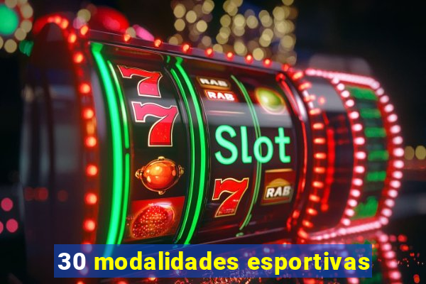 30 modalidades esportivas